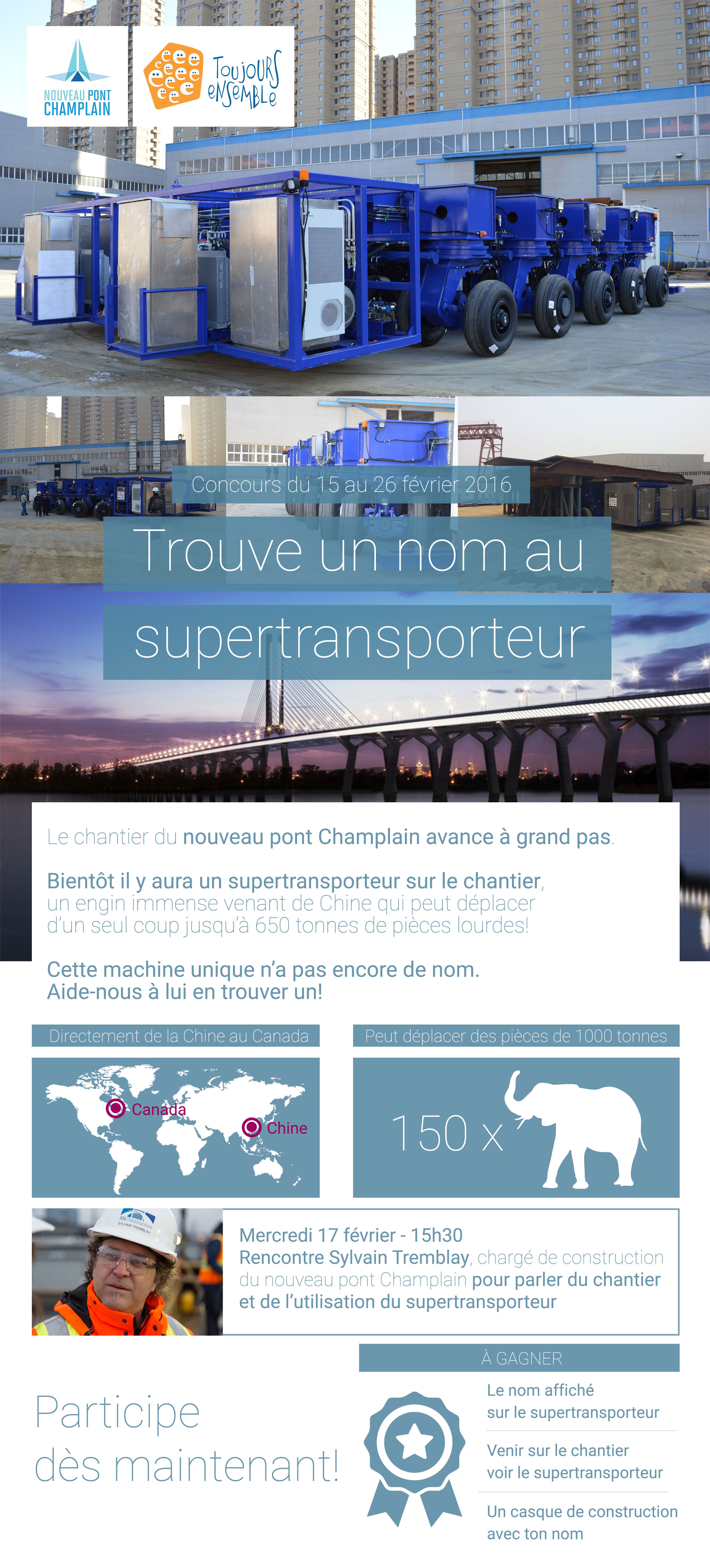 Affiche Supertransporteur - Signature sur le Saint-Laurent - Tous Ensemble - Nouveau pont champlain
